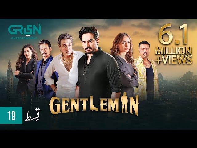 Gentleman Episode 19 | Humayun Saeed | Yumna Zaidi | Mezan, Masterpaints, Ujooba Beauty Cream