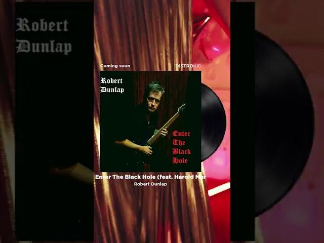 New Metal from Robert Dunlap