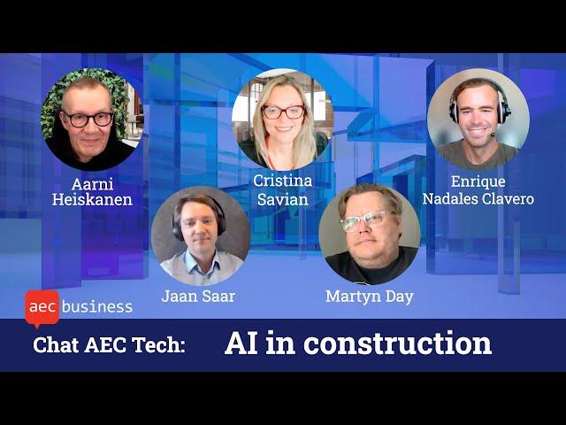 Chat AEC Tech: AI in construction