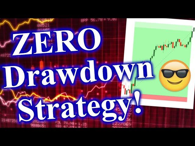 VALUABLE Trading Strategy with ZERO Drawdown | EASY BEGINNER TUTORIAL | Forex 2021