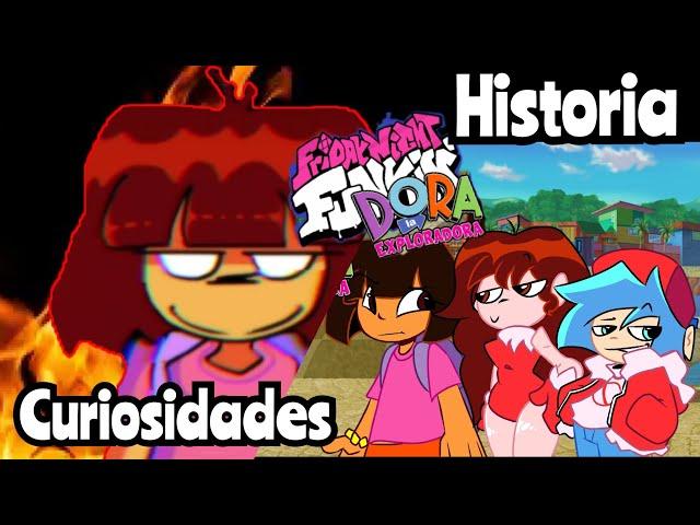 HISTORIA Y CURIOSIDADES FNF DORA LA EXPLORADORA @BoySoftOni