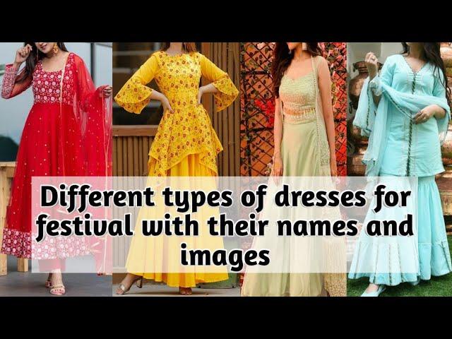 Different types of dresses for festival with their names and images//wedding dressing ideas//