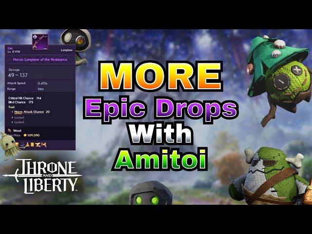 Collect Amitoi to Increase Item Drop Rate in Throne and Liberty!