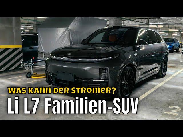 2024 Li L7: Luxuriöses Familien-SUV mit über 1.300 km Reichweite