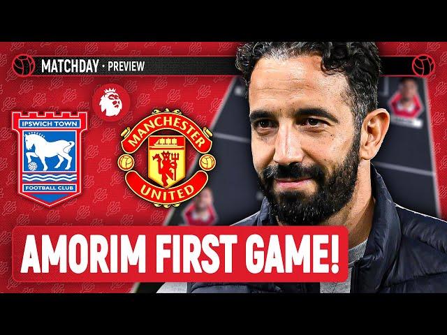 Antony To Start?! | Ipswich Vs Man United | Premier League Preview