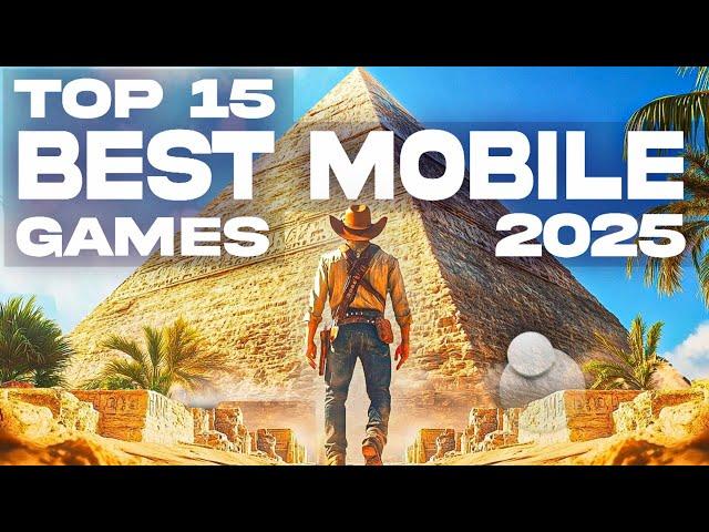 Top 15 BEST Android Games of The Year 2025 