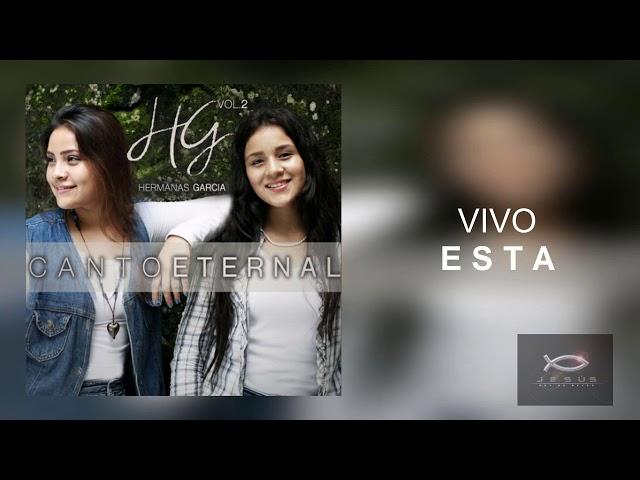 Canto Eternal - Hermanas García Vol. 2 Álbum Completo