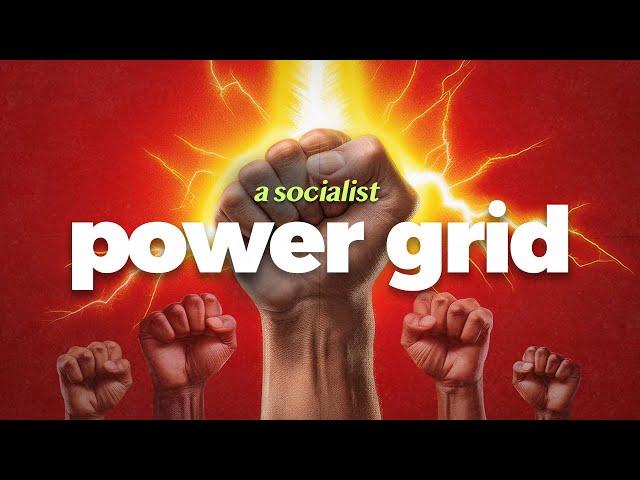 How We Build Socialist Power (Literally)