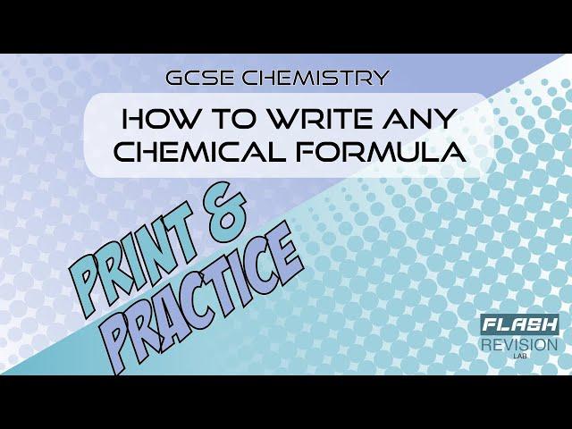 GCSE Chemistry: How to Write Any Chemical Formula | Master the Skill