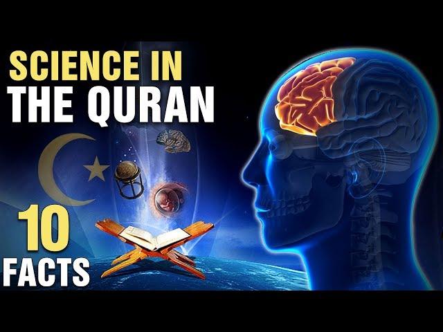 10 Surprising Scientific Miracles In The Quran