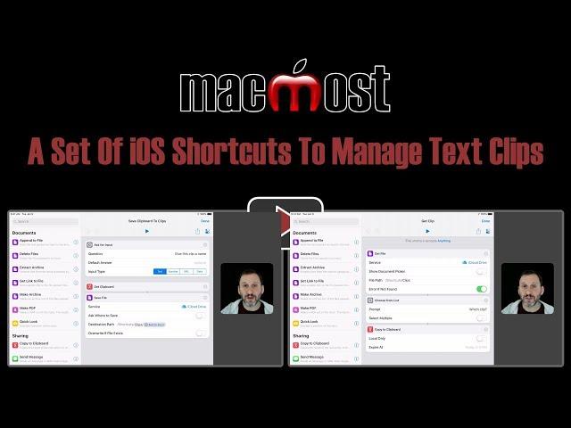 A Set Of iOS Shortcuts To Manage Text Clips (MacMost #1839)