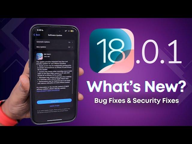 iOS 18.0.1 and WatchOS 11.0.1 Update  Released | Bug Fixes