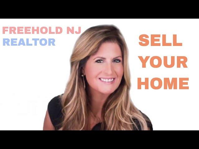 FREEHOLD NJ REALTOR - SELL YOUR HOME - REALTOR NJ