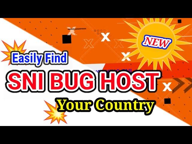 HOW TO FIND A WORKING SNI OR BUG HOST IN ALL  COUNTRIES: SECURE YOUR INTERNET CONNECTION