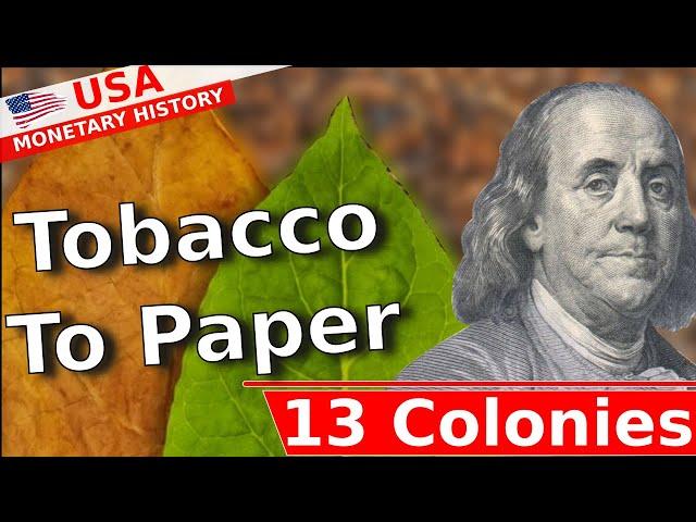 Monetary History Of The United States - Chapter 1 13 Colonies & Gresham's Law