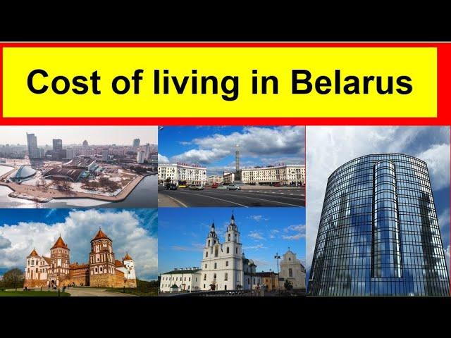 Cost of living in Belarus