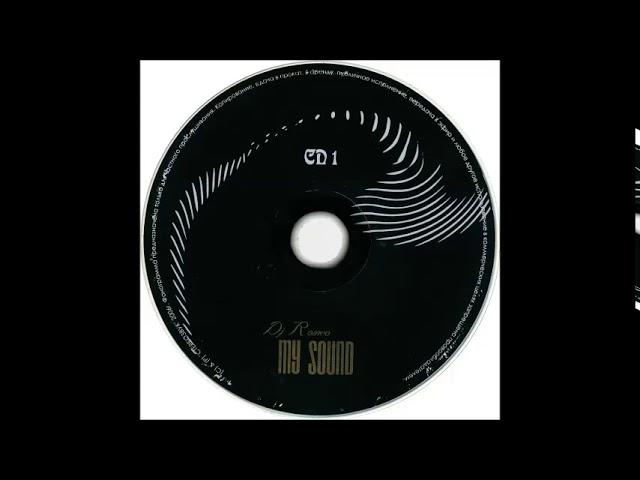 DJ Romeo   My Sound CD1 (2006)