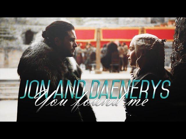 Jon and Daenerys || You found Me || Game of Thrones