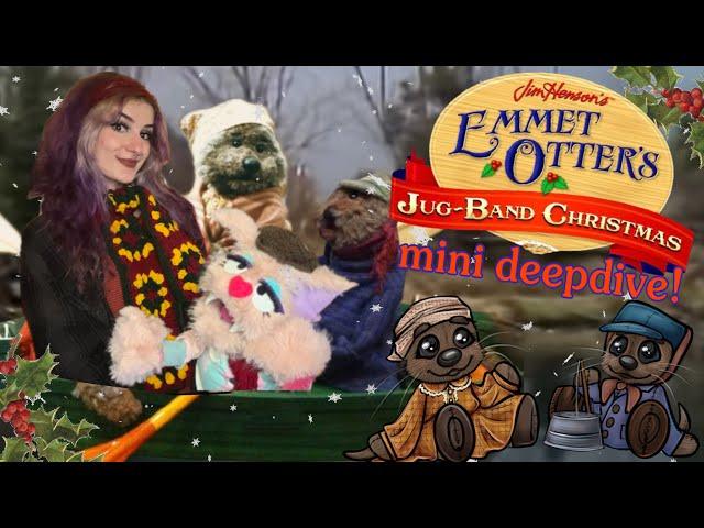 emmet otter's jugband christmas:: a mini deep dive!!