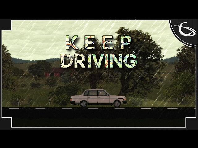 Keep Driving - (Open World Road Trip RPG)