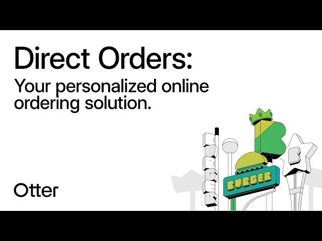 Direct Orders: The Best Online Ordering For Restaurants | Otter