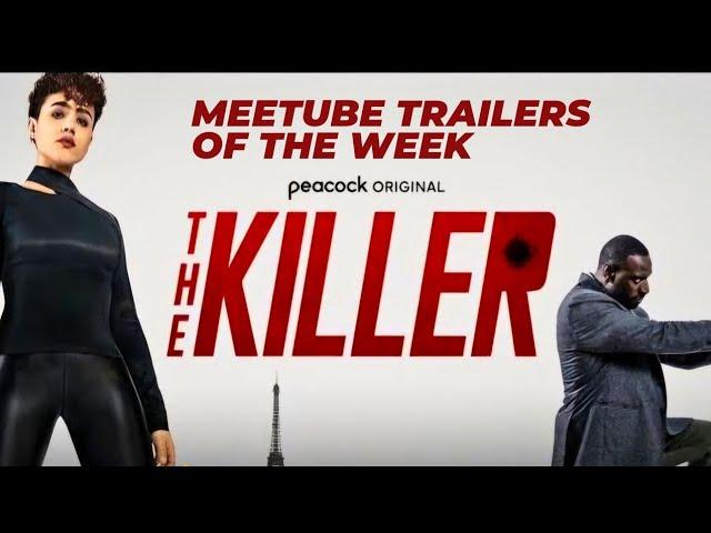 Meetube Trailers of the Week