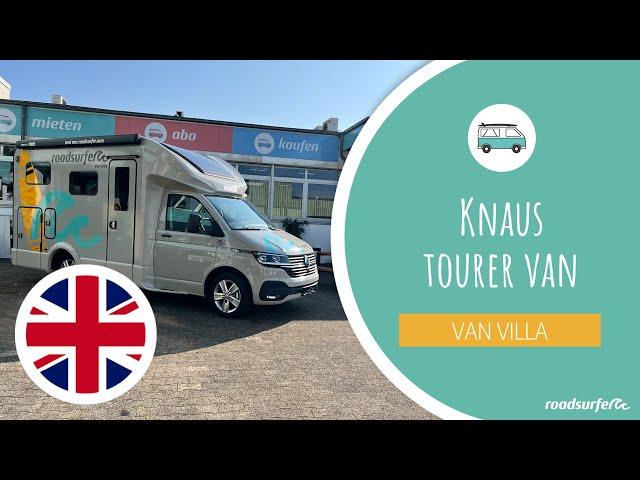 Knaus Tourer Van explained - roadsurfer Van Villa