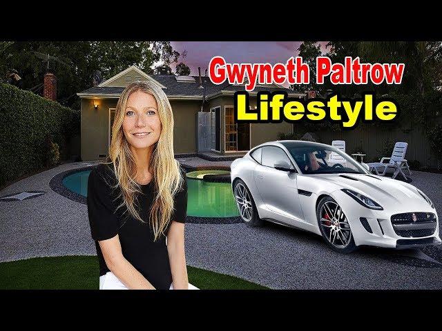 Gwyneth Paltrow - Lifestyle, Boyfriend, Net Worth, House, Car, Biography 2019 | Celebrity Glorious