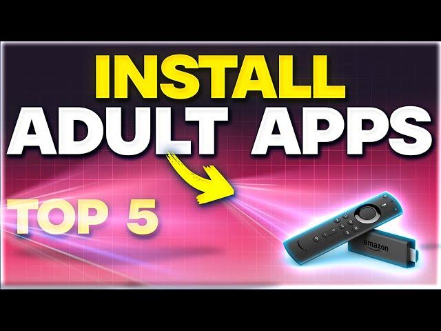 Crazy ADULT Firestick Apps (you didn't know existed)