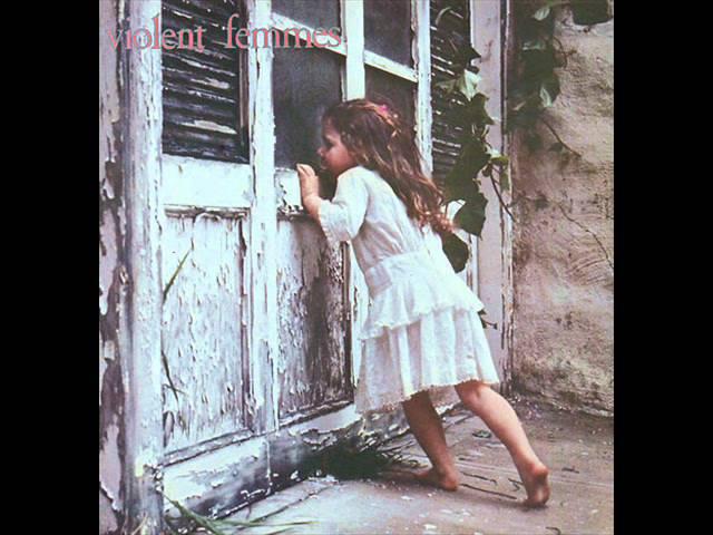 Violent Femmes - Blister in the Sun