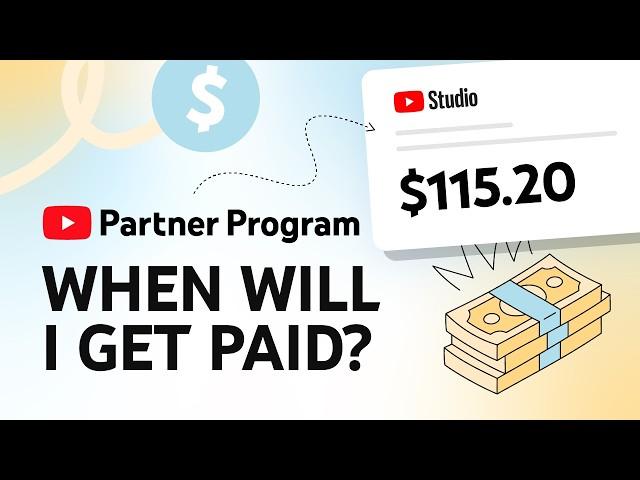 When Will I Get Paid? YouTube Partner Program Payment Timelines