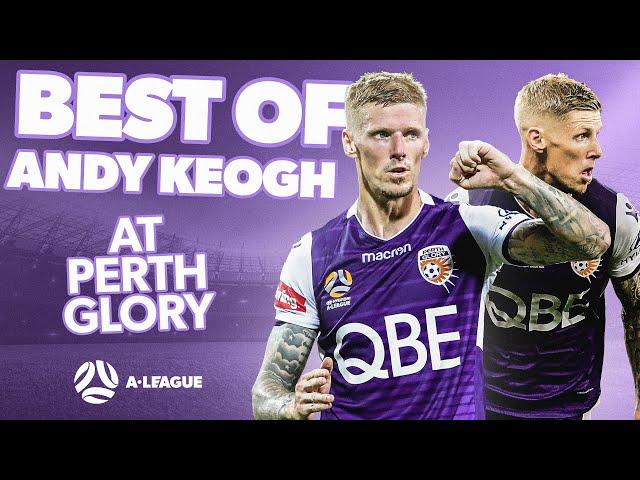 Andy Keogh | Best Highlights of Andy Keogh at Perth Glory | A-League