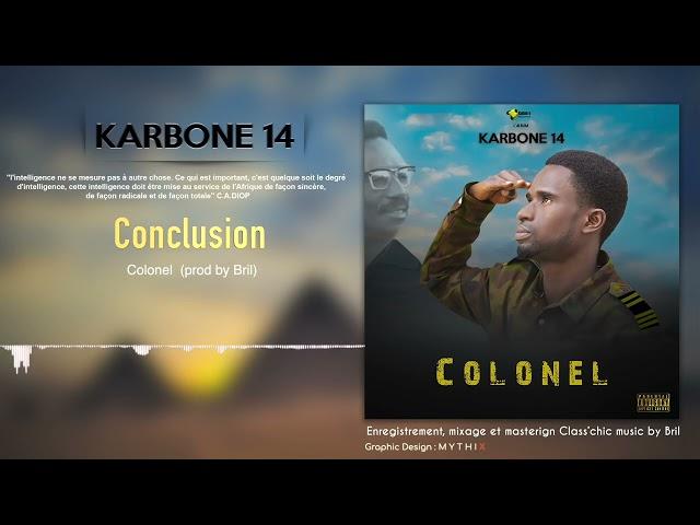 15 Colonel - Conclusion prod by Bril [Karbone 14 Album]