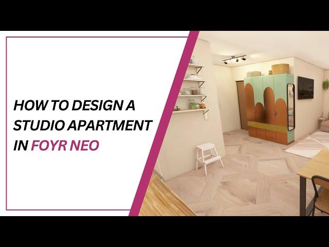 How to design a STUDIO APARTMENT  in Foyr Neo I Ultimate Small Space Solutions