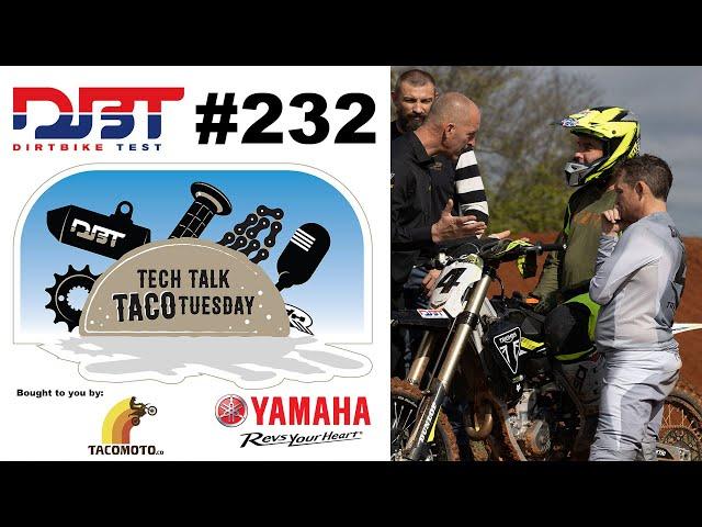 Tech Talk Taco Tuesday #232-- Scott Hoffman After the Triumph TF450RC Introduction