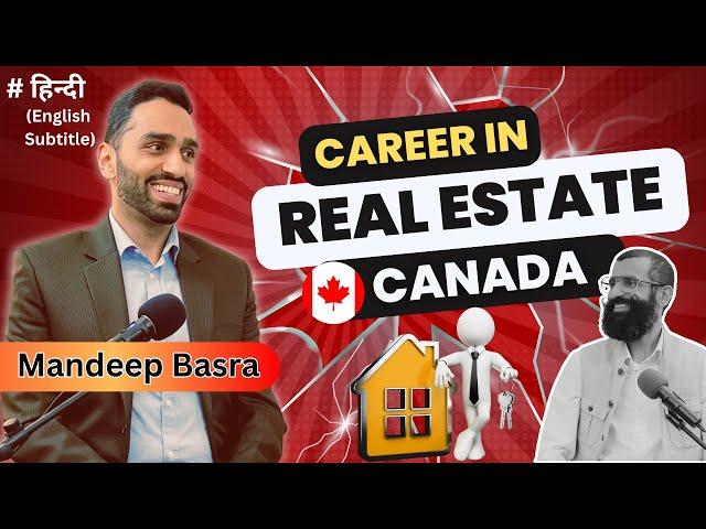 How to become realtor in Canada  | Real Estate on CSA Talks | Podcast 39