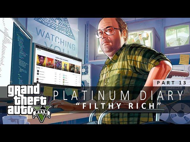 GTA 5 Platinum Diary #13 - "Trading Pure Alpha" for "A Lot of Cheddar" Trophies and More