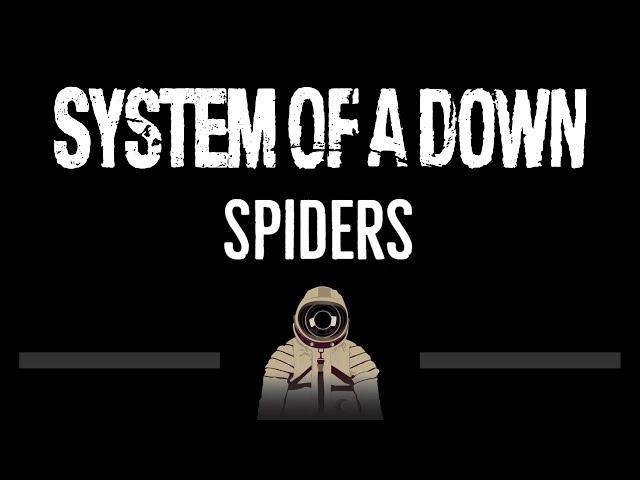 System Of A Down • Spiders (CC)  [Karaoke] [Instrumental Lyrics]