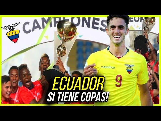 ️Ecuador si tiene Titulos en su Selección - Campeon sudamericano sub 20 de 2019 Ecuador.