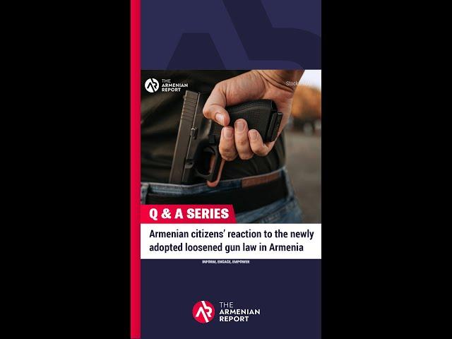 TEASER VIDEO: Armenian citizens’ reaction to the newly adopted loosened gun laws [ #shorts ]