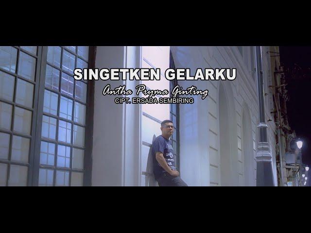 ANTHA PRYMA - SINGETKEN GELARKU - LAGU KARO TERBARU 2024