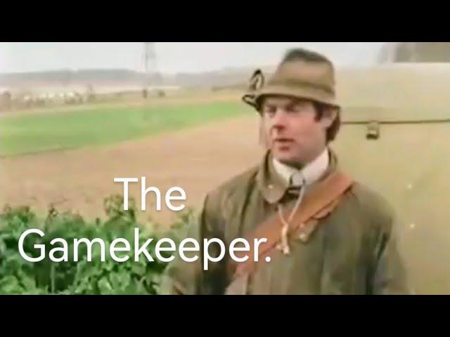 The Gamekeeper. 1975 Documentary.  A year with the keeper, from a bygone era. #SRP #gamekeeper