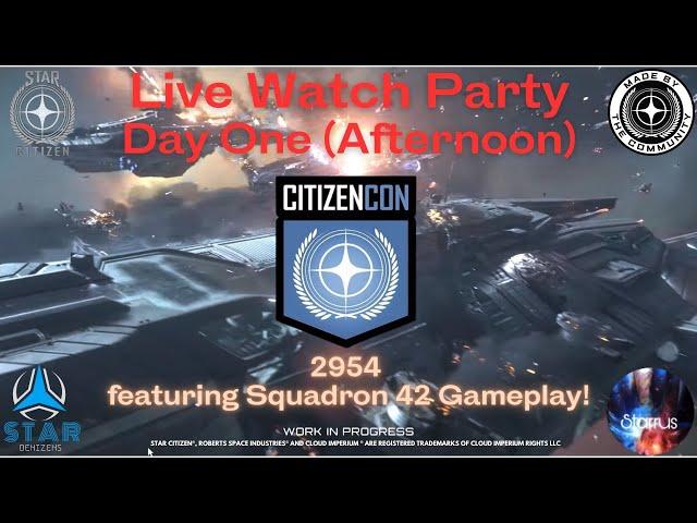 CitizenCon 2954 Day One PM Livestream featuring Squadron 42 (unedited) Gameplay (1440p HDR)