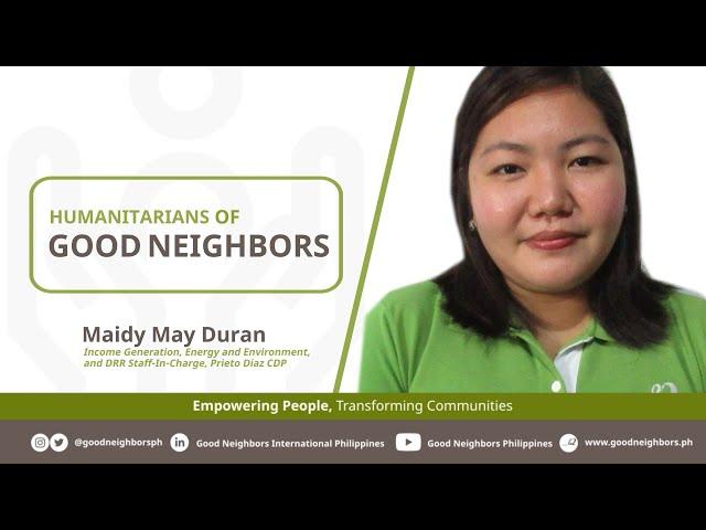 Humanitarians of Good Neighbors | Maidy May Duran