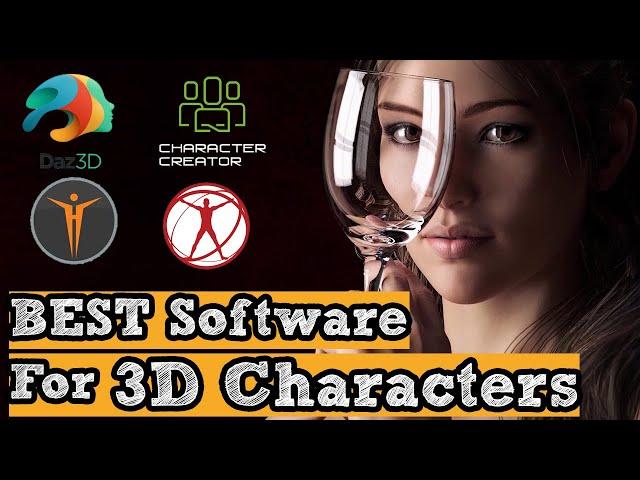 Best 3D Software For Character Creation