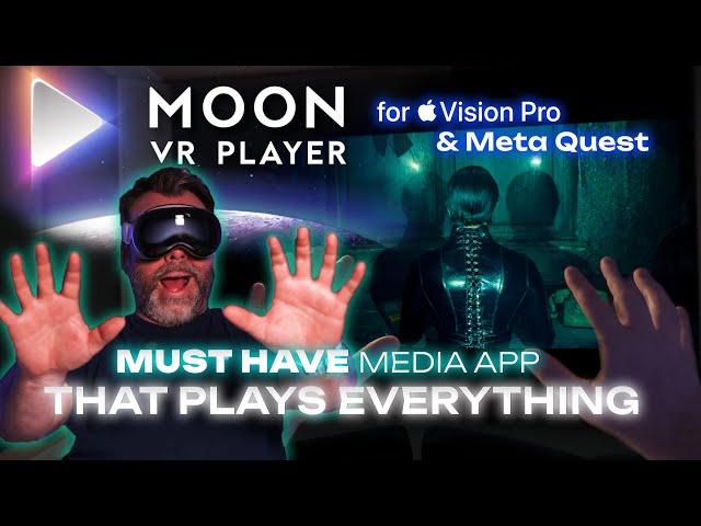 THIS MEDIA APP PLAYS EVERYTHING for VISION PRO & QUEST | Moon VR Player