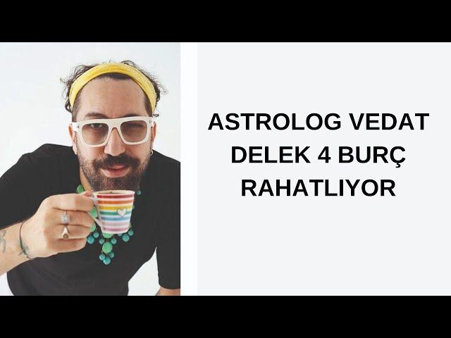 4 BURÇ RAHATLIYOR