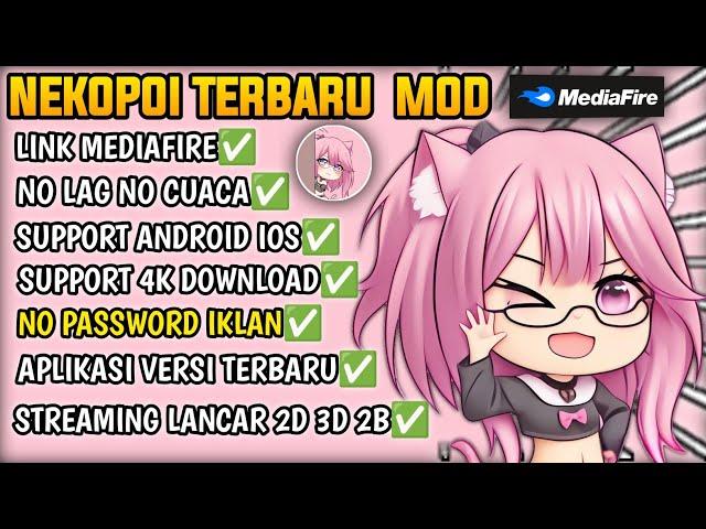 UPDATE APLIKASI NEKOPOI TERBARU BULAN OKTOBER 2024 NO RIBET NO PASSWORD MEDIAFIRE