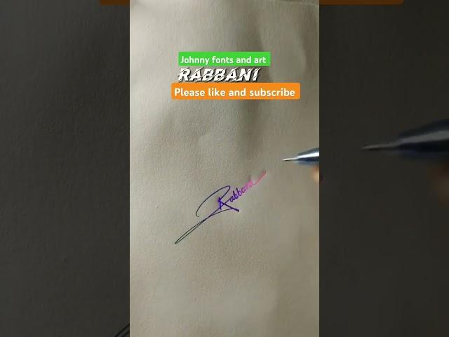 Rabbani #signature #shorts