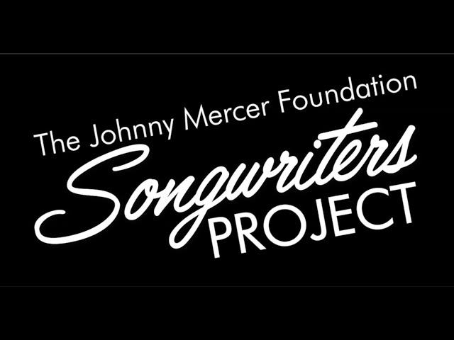 Johnny Mercer Foundation Songwriters Project at Belmont University